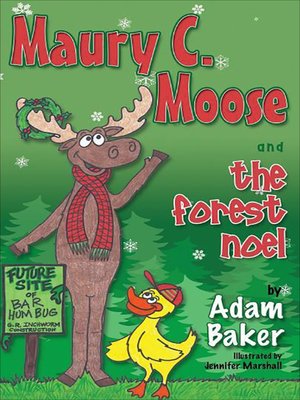 cover image of Maury C. Moose and the Forest Noel